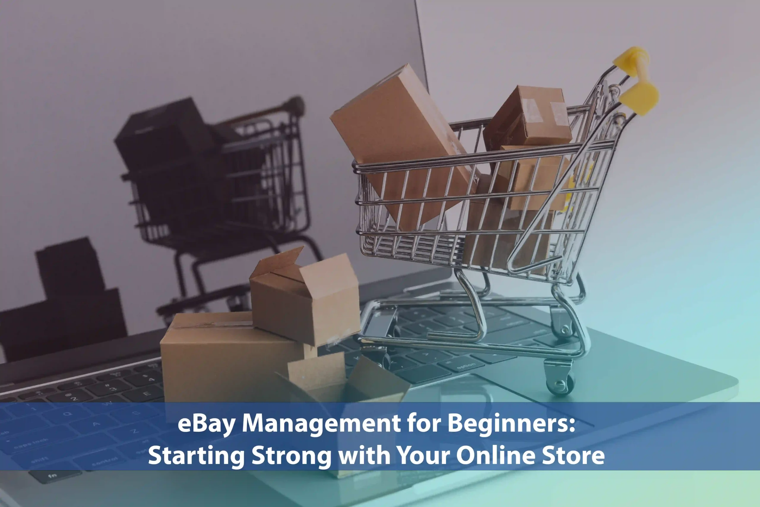 Learn eBay management for beginners with easy-to-follow strategies. Get tips on optimizing listings, managing sales, and growing your online business.