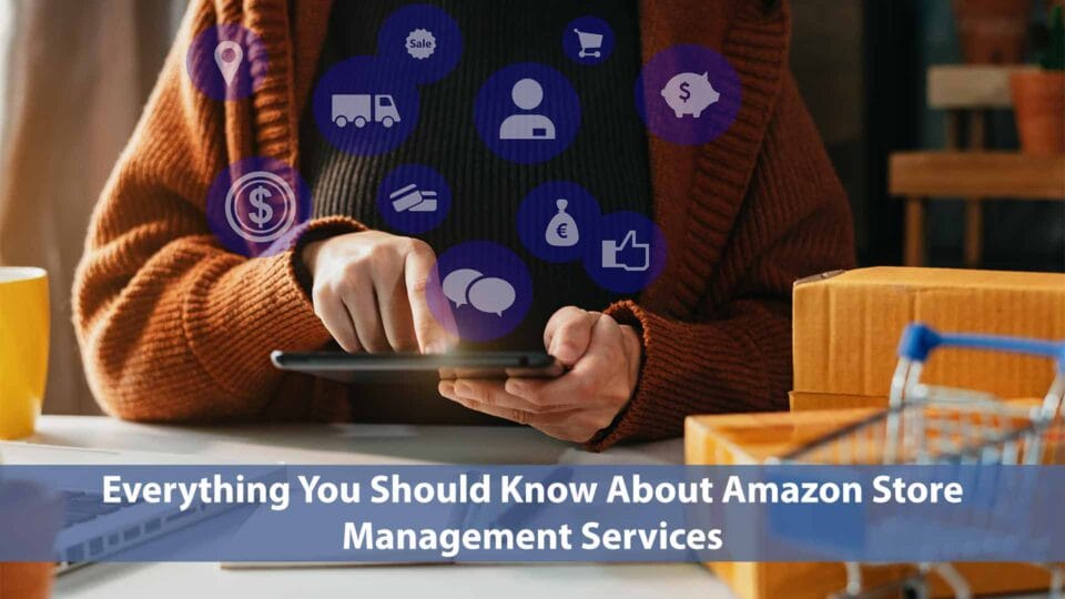 Amazon Store Management Services help optimize and efficiently manage your Amazon store for better sales.