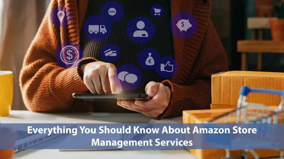 Amazon Store Management Services help optimize and efficiently manage your Amazon store for better sales.